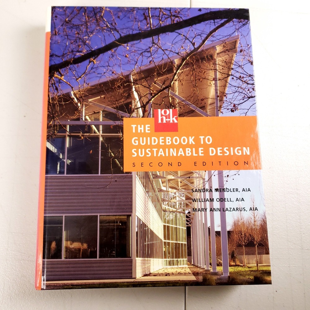 The HOK Guidebook to Sustainable Design 2nd Edition Mendler Odell Lazarus Wiley